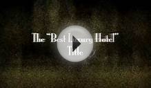 Best Luxury Hotel