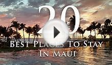 Best Places to Stay on Maui | Hotels, Resorts, Condos